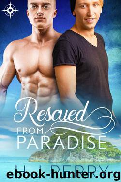 Rescued From Paradise by H J Perry