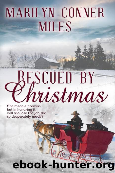 Rescued by Christmas by Marilyn Conner Miles