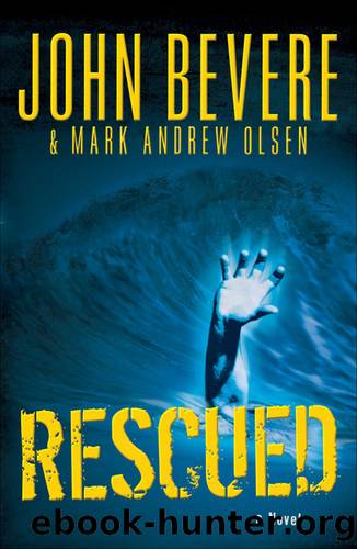 Rescued by John Bevere