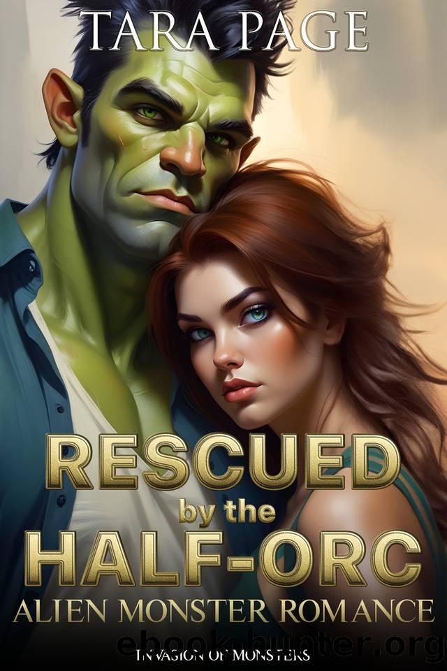 Rescued by the Half-Orc: A Sandypoint Romance by Tara Page