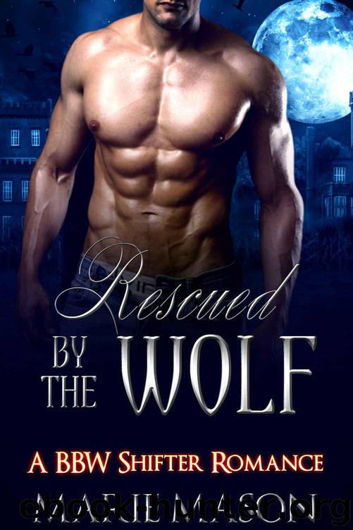 Rescued by the Wolf (A BBW Shifter Romance)