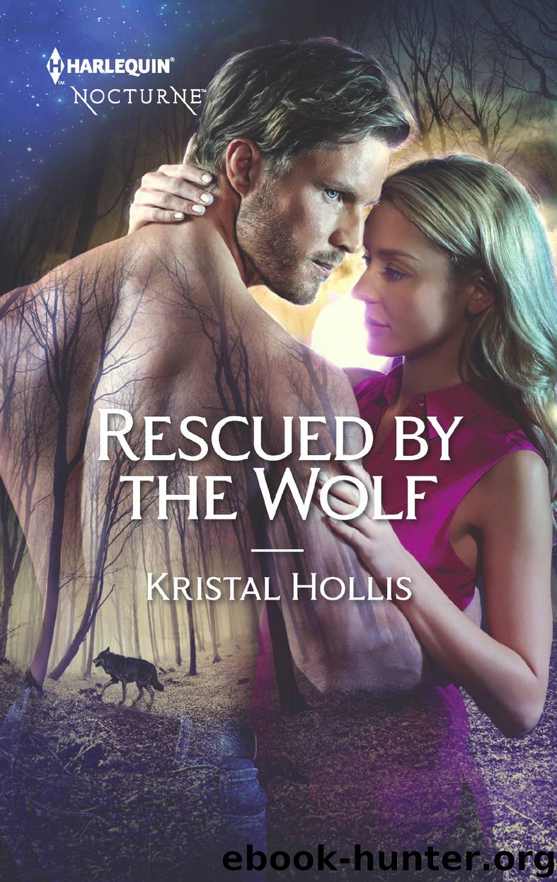 Rescued by the Wolf by Kristal Hollis