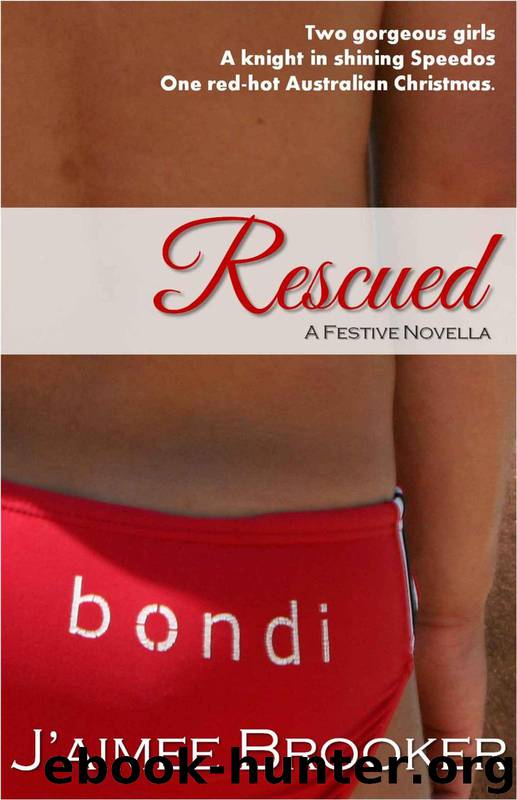 Rescued: A Festive Novella by Brooker J'aimee