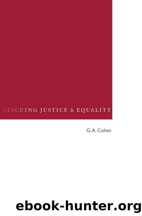 Rescuing Justice and Equality by Cohen G. A