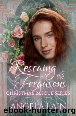 Rescuing the Fergusons (Christmas Rescue Book 12) by Angela Lain