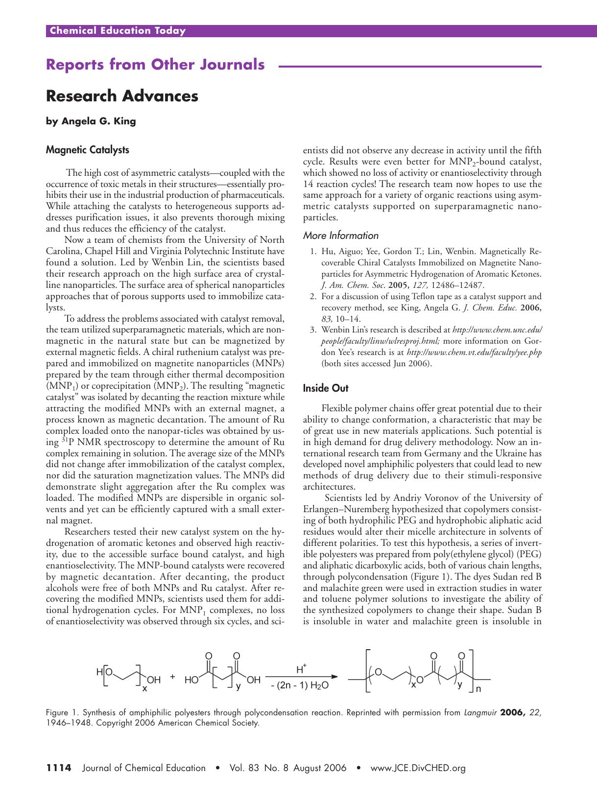 Research Advances: Magnetic Catalysts; Inside Out; Blood Levels of Suspected Carcinogen Vary by Race, Ethnicity by Angela G. King