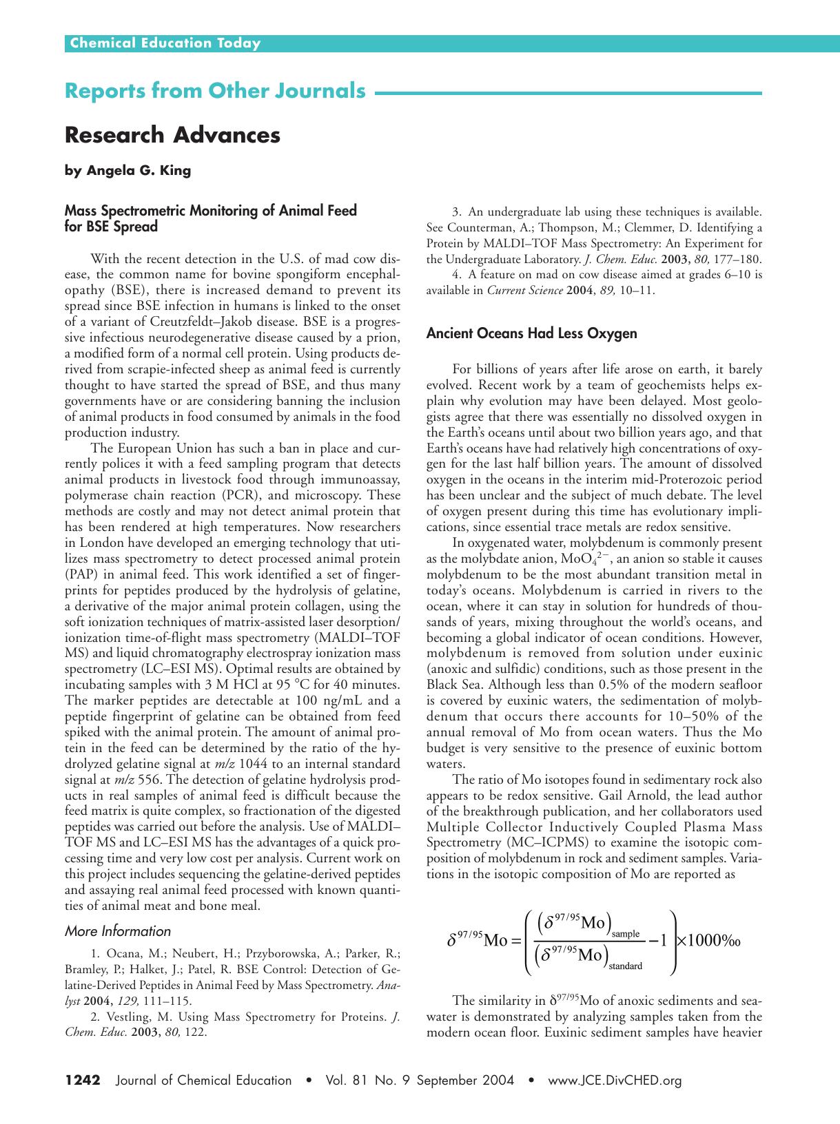 Research Advances: Mass Spectrometric Monitoring of Animal Feed for BSE Spread; Ancient Oceans Had Less Oxygen; A Model for the Formation of Piezoelectric Single-Crystal Nanorings and Nanobows by Angela G. King