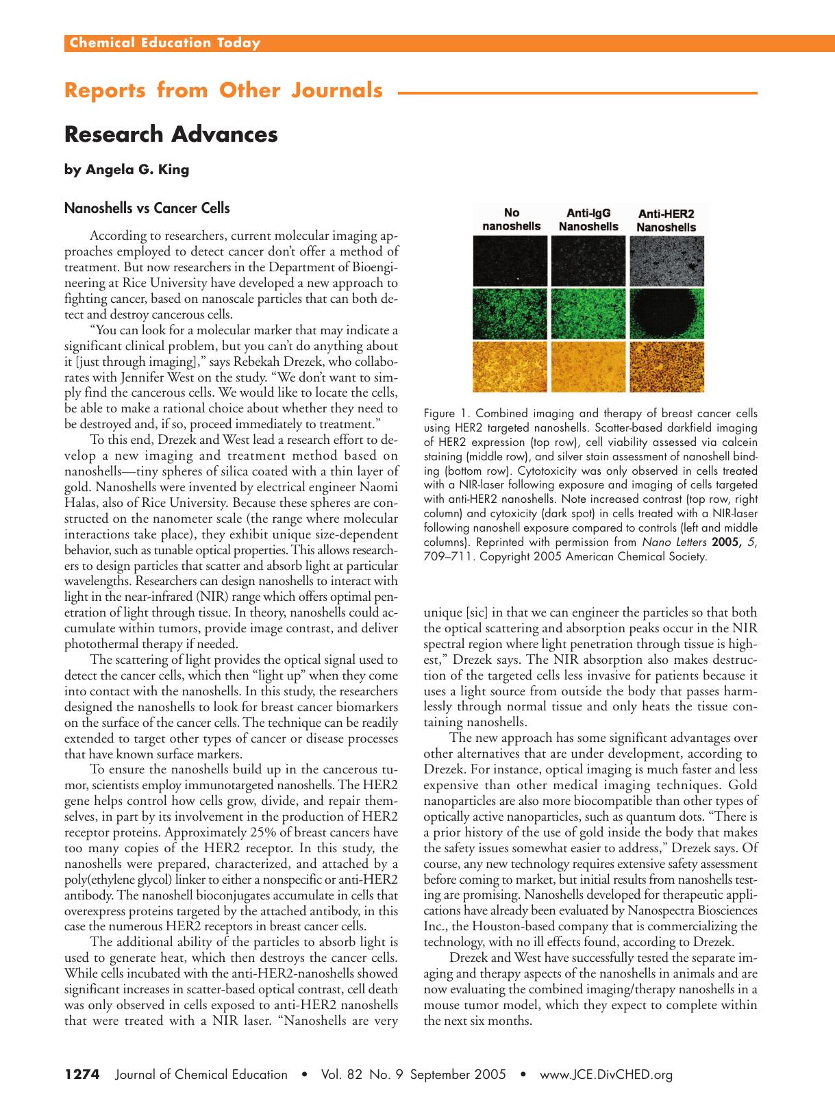 Research Advances: Nanoshells versus Cancer Cells, Sex Pheromone of Cockroach Identified, New Fluorophores Unmasked by Chemical Reaction by Angela G. King