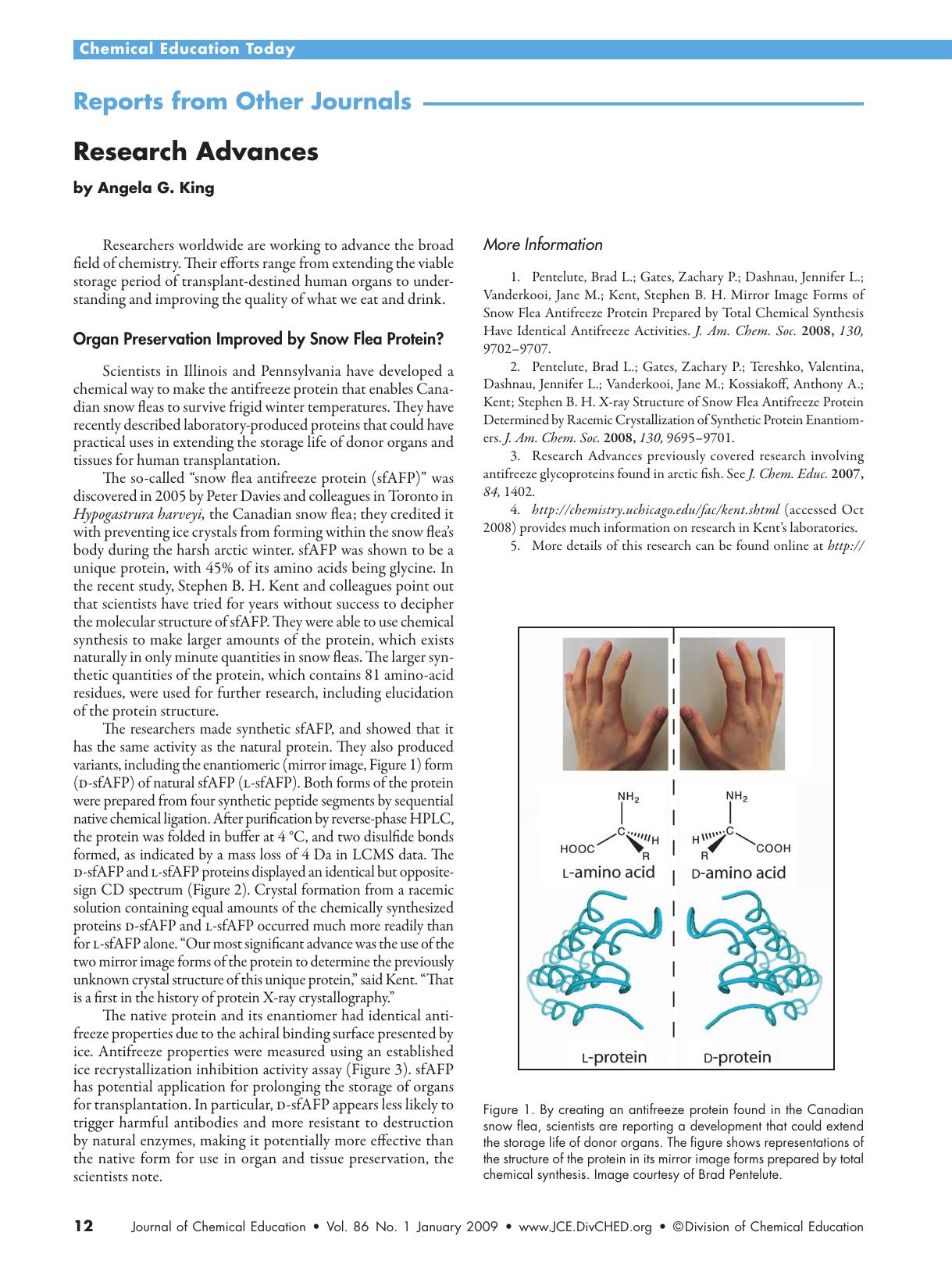 Research Advances: Organ Preservation Improved by Snow Flea Protein?; Edible "Antifreeze" Prevents Unwanted Ice Crystals; Thujone: Not the Active Ingredient in Absinthe by Angela G. King