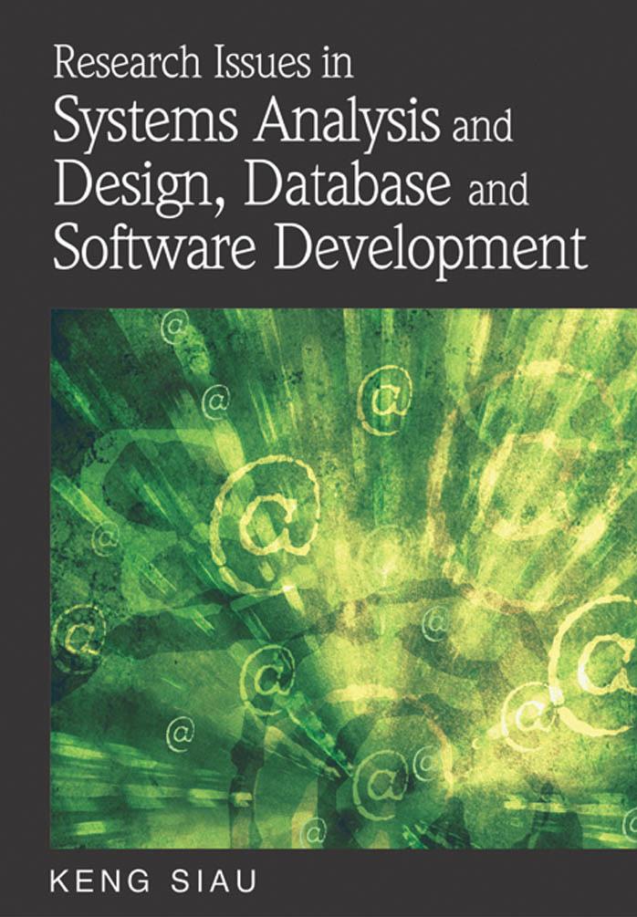 Research Issues in Systems Analysis and Design, Databases and Software Development by Keng Siau (Editor)