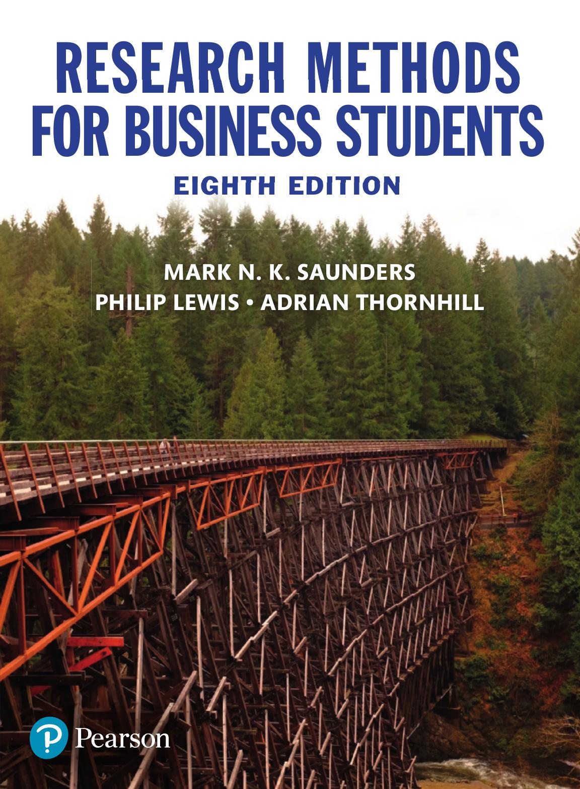 Research Methods For Business Students by Mark N. K. Saunders Philip Lewis Adrian Thornhill