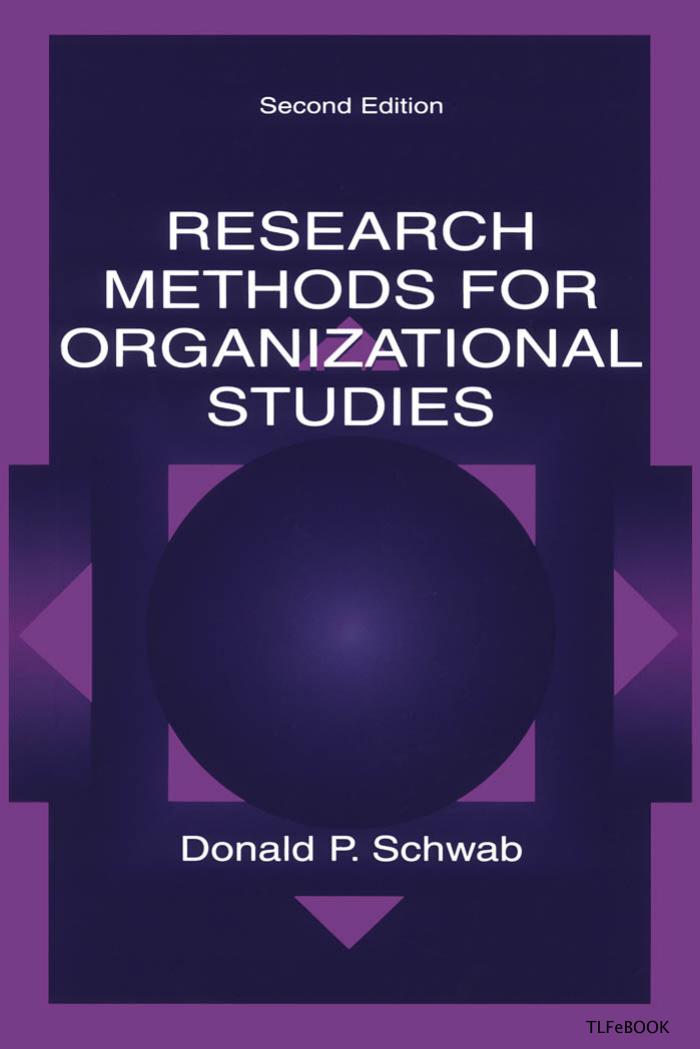 Research Methods Fro Organizational Studies by Donald P Schwab