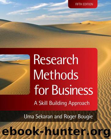 Research Methods for Business: A Skill Building Approach by Sekaran Uma & Bougie Roger