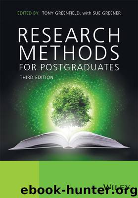 Research Methods for Postgraduates by Greenfield Tony; Greener Sue; & Sue Greener