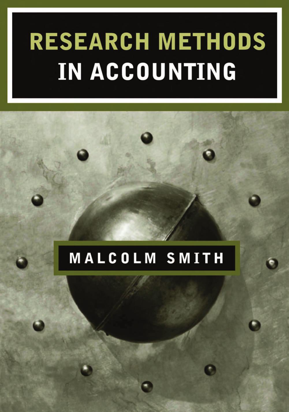Research Methods in Accounting by Malcolm Smith