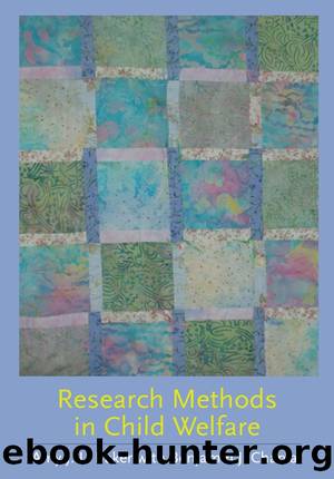 Research Methods in Child Welfare by Amy J. L. Baker Benjamin Charvat