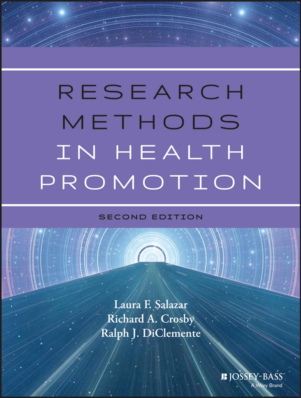 Research Methods in Health Promotion by Laura F. Salazar