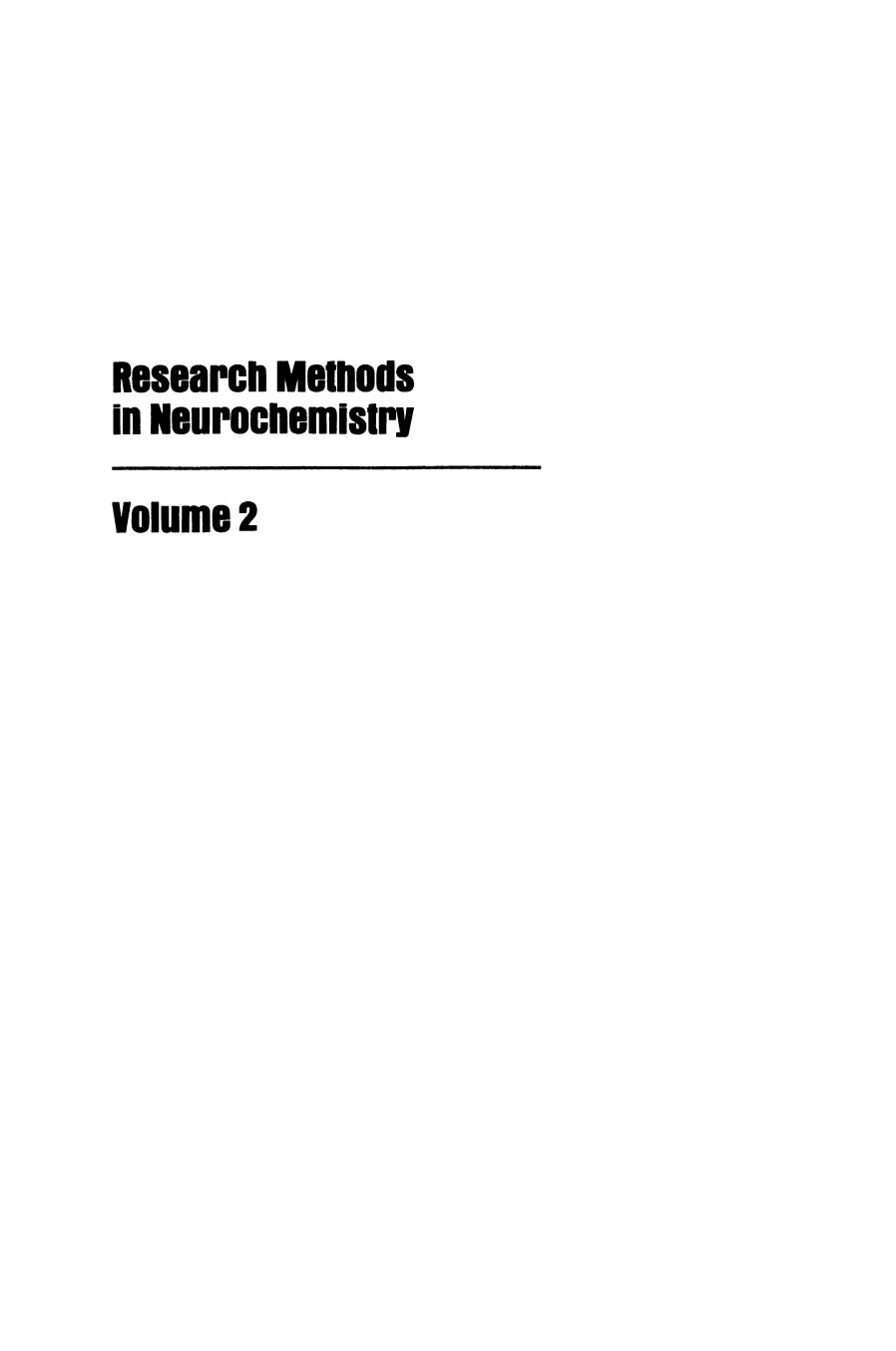 Research Methods in Neurochemistry: Volume 2 by Otto Z. Sellinger Julio M. Azcurra (auth.) Neville Marks Richard Rodnight (eds.)