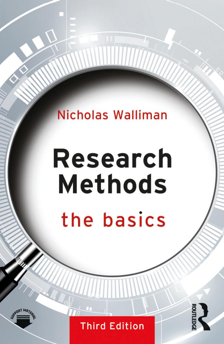 Research Methods. The Basics by Nicholas Walliman