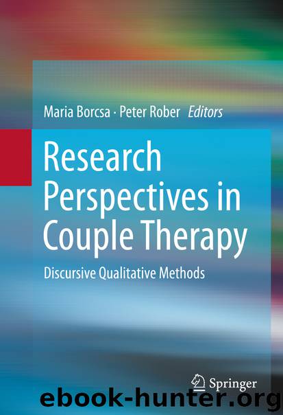 Research Perspectives in Couple Therapy by Maria Borcsa & Peter Rober