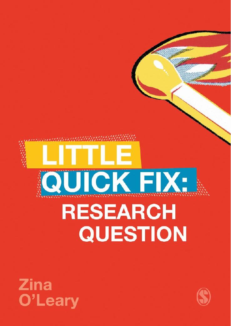 Research Question: Little Quick Fix by Zina O’Leary