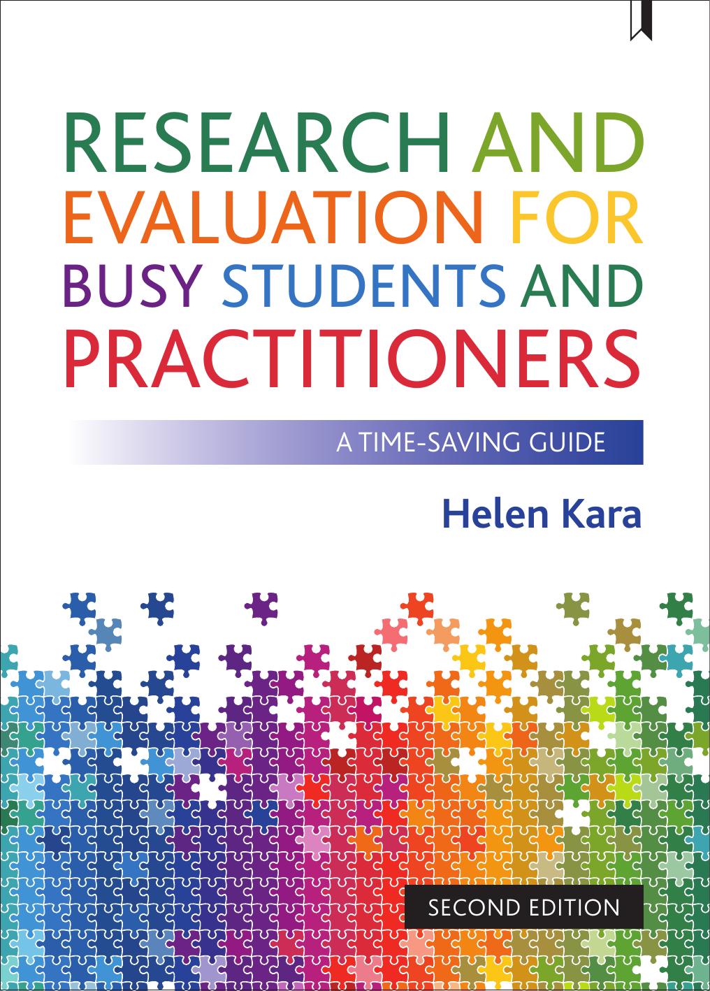 Research and Evaluation for Busy Students and Practitioners: A Time Saving Guide, 2nd Edition by Unknow