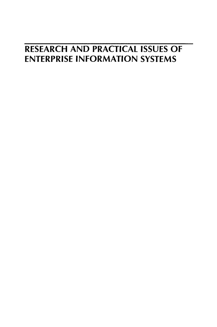 Research and Practical Issues of Enterprise Information Systems: IFIP TC 8 International Conference on Research and Practical Issues of Enterprise Information Systems (CONFENIS 200 by Dianxun Shuai Qing Shuai Liangjun Huang (auth.) A. Min Tjoa Li Xu Sohail S. Chaudhry (eds.)