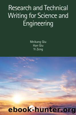 Research and Technical Writing for Science and Engineering by Meikang Qiu & Han Qiu & Yi Zeng