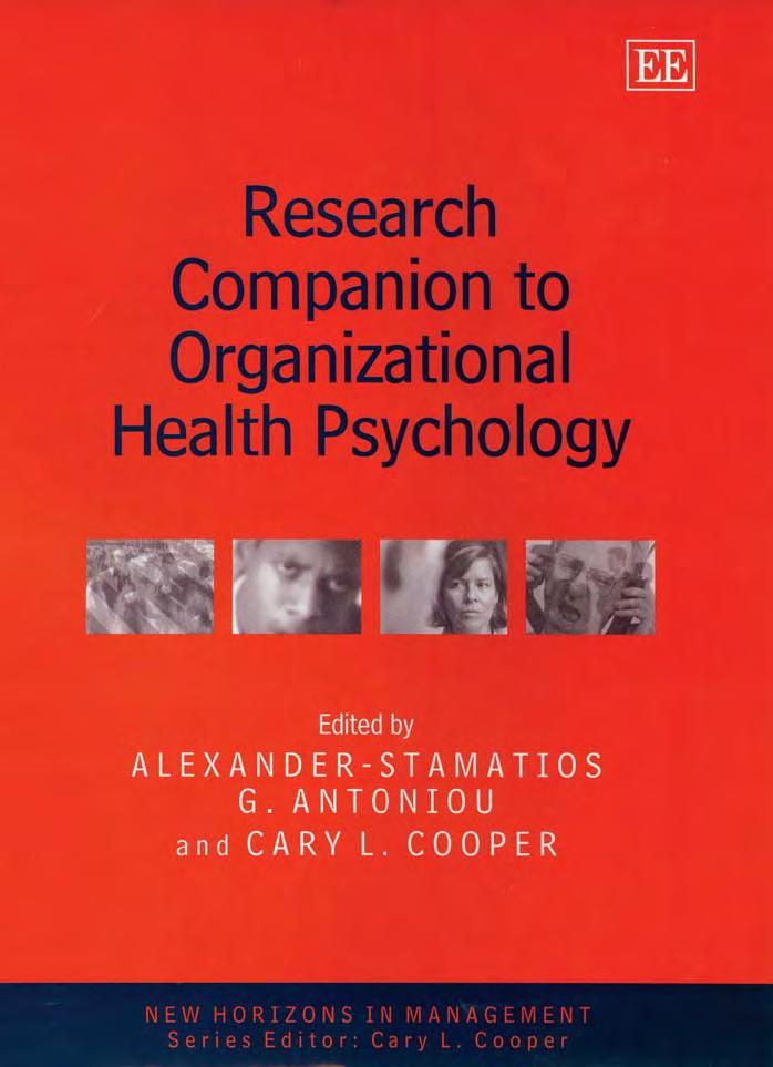 Research companion to organizational health psychology by Alexander-Stamatios G. Antoniou & Cary L. Cooper
