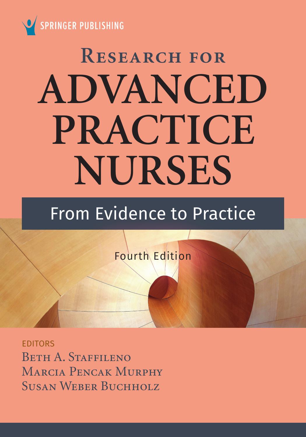 Research for Advanced Practice Nurses: From Evidence to Practice by Beth A. Staffileno (editor)