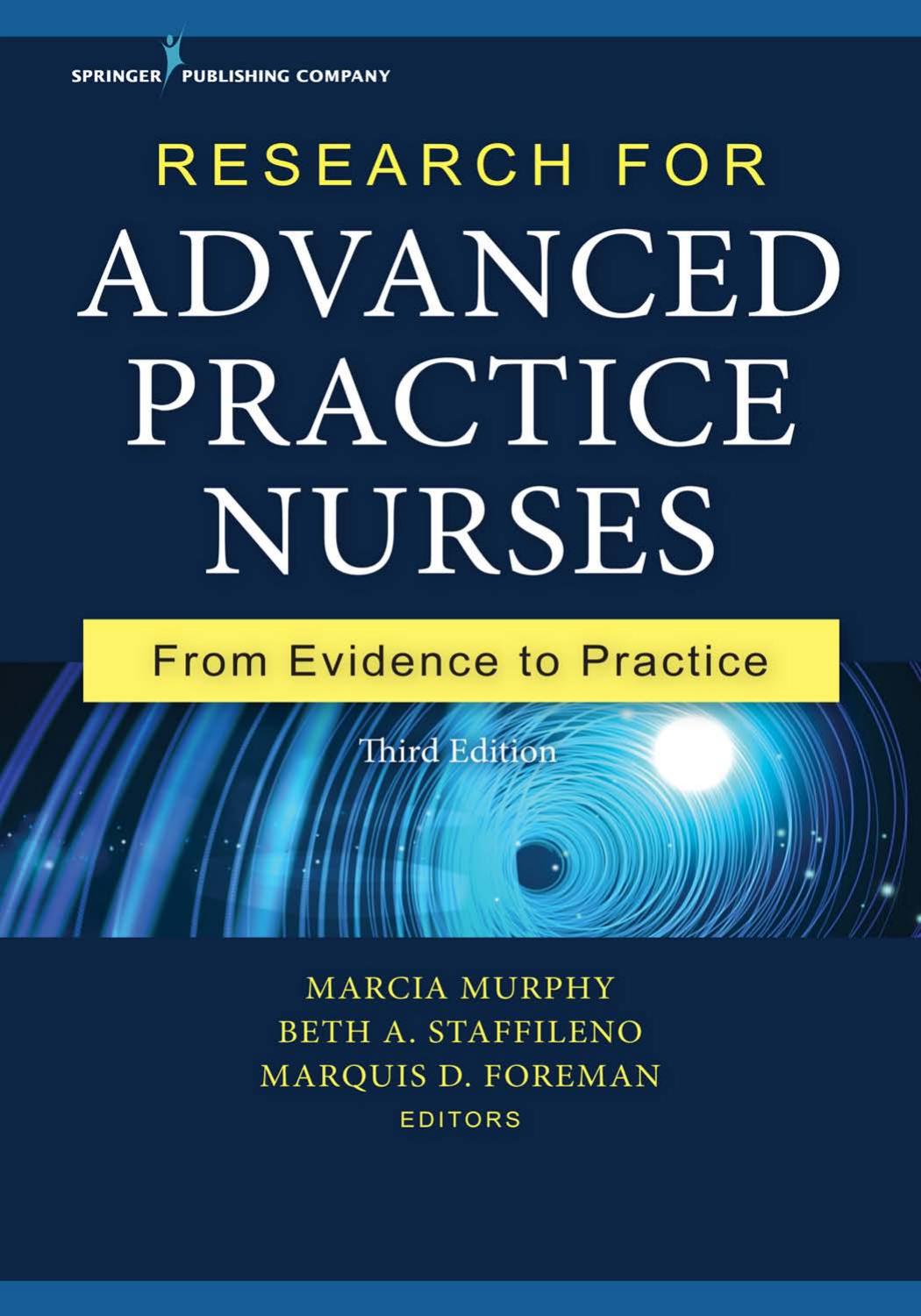 Research for Advanced Practice Nurses: From Evidence to Practice, Third Edition by Unknow
