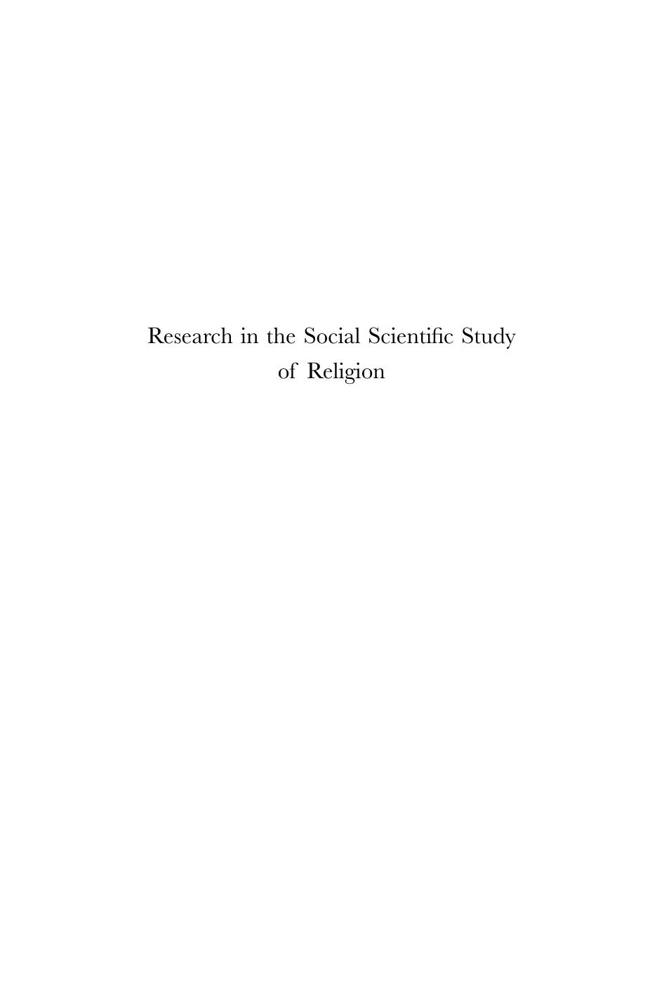 Research in the Social Scientific Study of Religion, Volume 20 by Ralph L. Piedmont; Andrew Village
