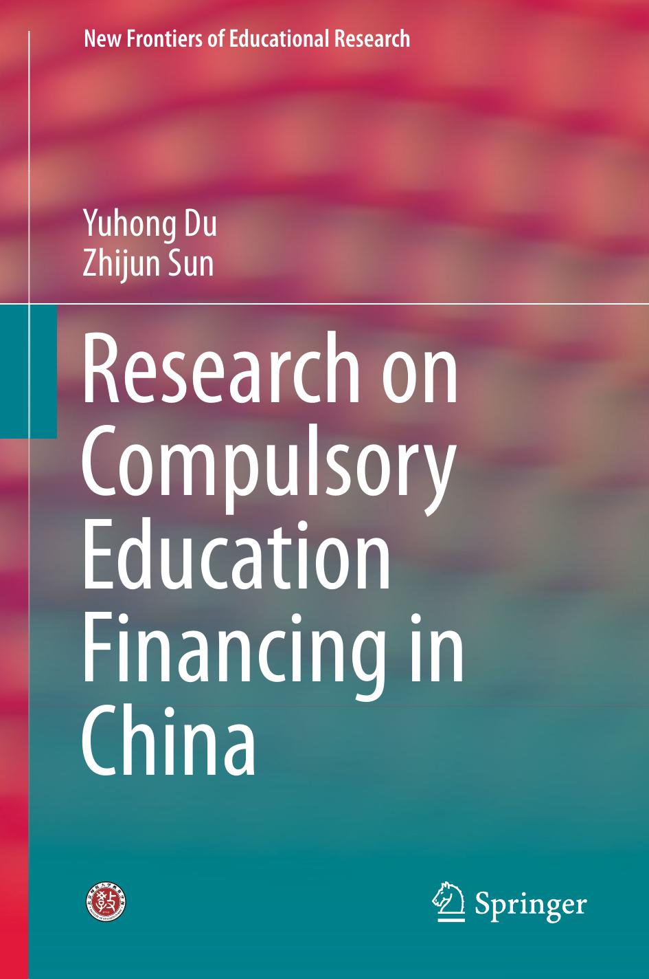 Research on Compulsory Education Financing in China by Unknow