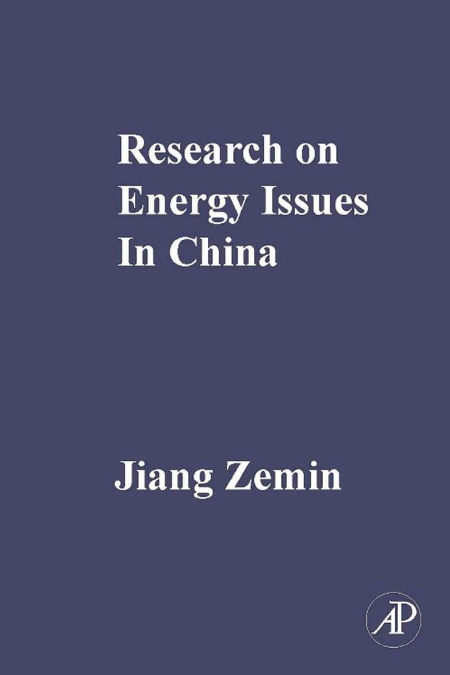 Research on Energy Issues in China by Jiang Zemin