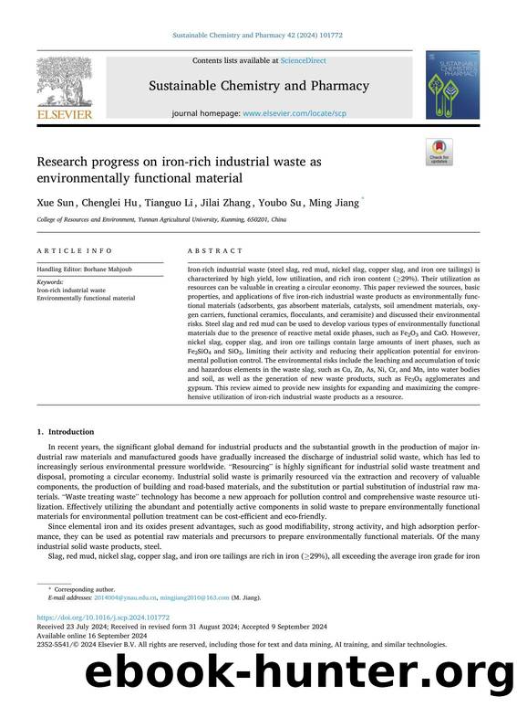 Research progress on iron-rich industrial waste as environmentally functional material by Xue Sun & Chenglei Hu & Tianguo Li & Jilai Zhang & Youbo Su & Ming Jiang