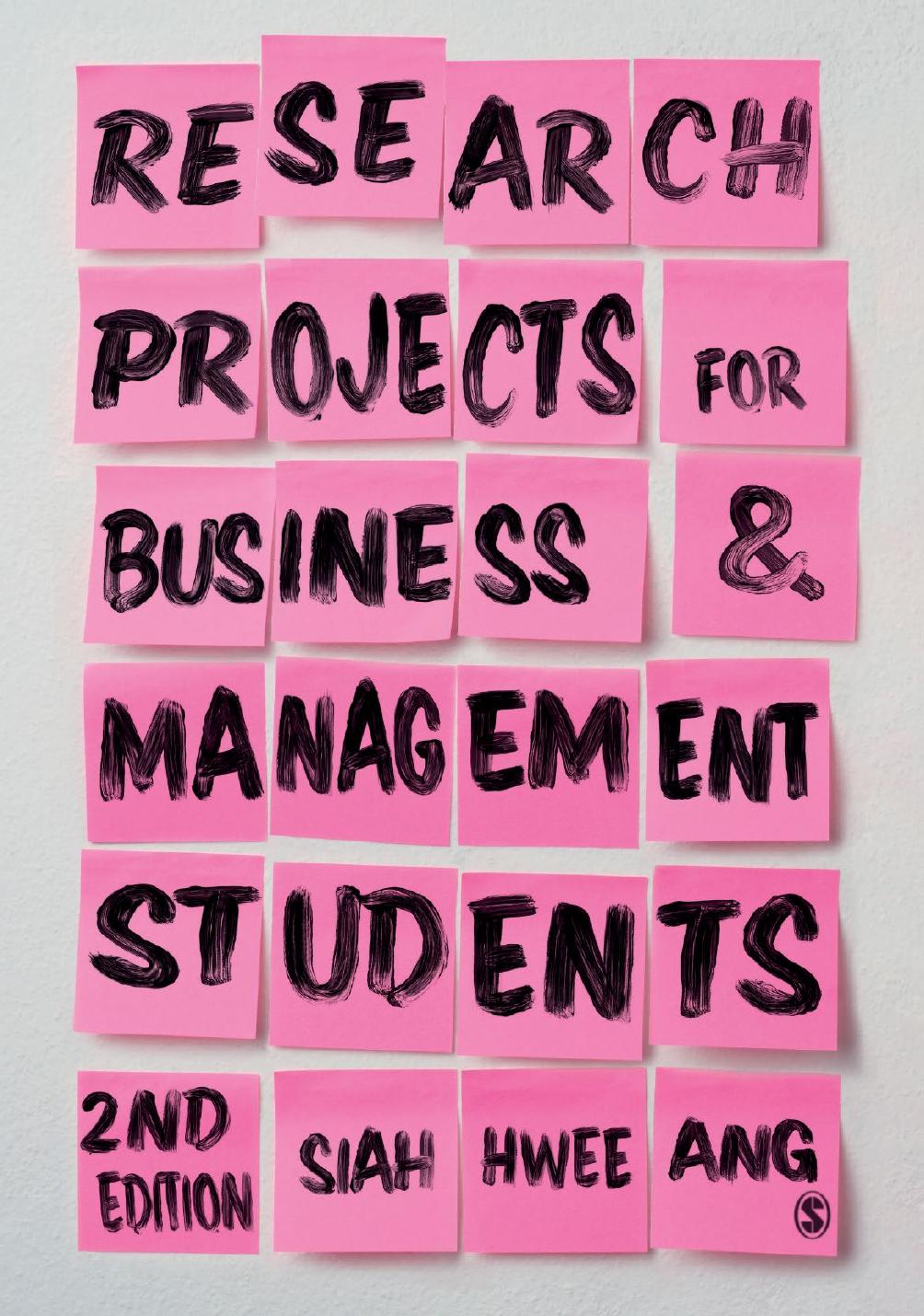 Research projects for business & management students by Siah Hwee Ang