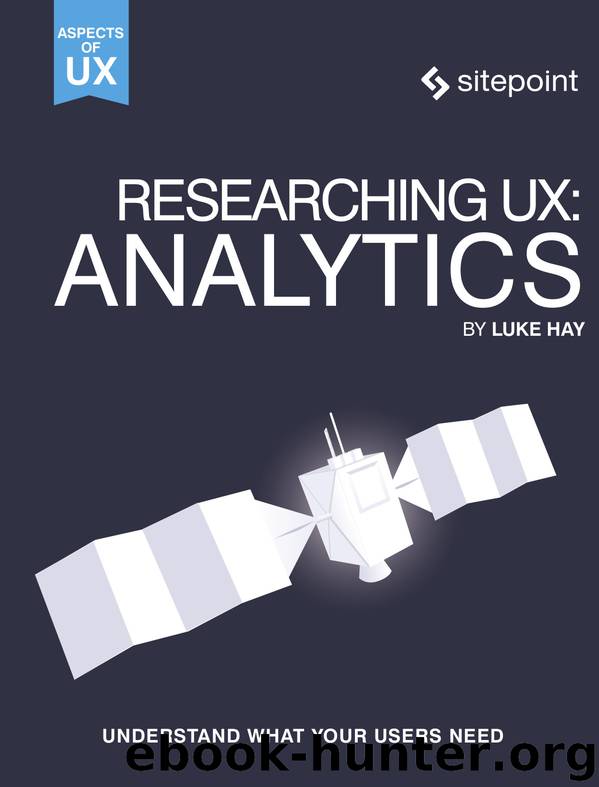 Researching UX: Analytics by Luke Hay