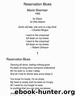 Reservation Blues - Alexie Sherman by Alexie Sherman