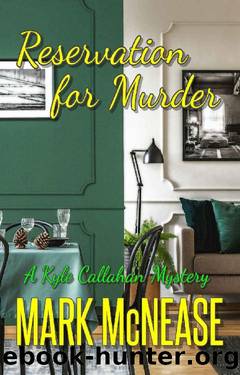 Reservation for Murder: A Kyle Callahan Mystery (Kyle Callahan Mysteries Book 6) by Mark McNease
