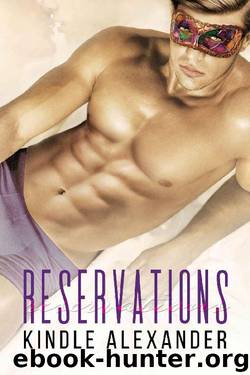 Reservations by Kindle Alexander