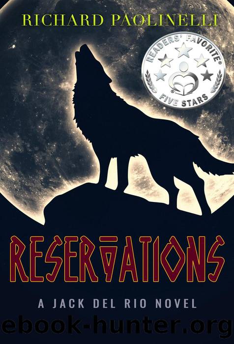Reservations: Del Rio Mystery-Thrillers, #1 by Richard Paolinelli