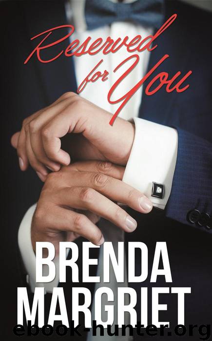Reserved for You by Brenda Margriet