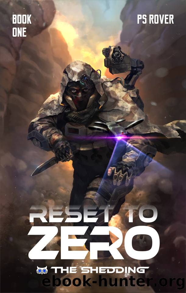 Reset to Zero: The Shedding by PS Rover