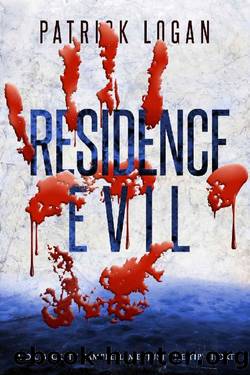 Residence Evil (Dr. Beckett Campbell, Medical Examiner Book 6) by Patrick Logan