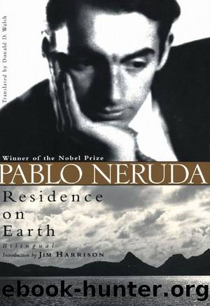 Residence on Earth (New Directions Paperbook) by Pablo Neruda & Donald D. Walsh