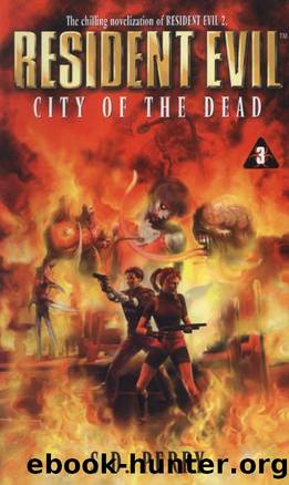 Resident Evil: City of the Dead by S.D. Perry