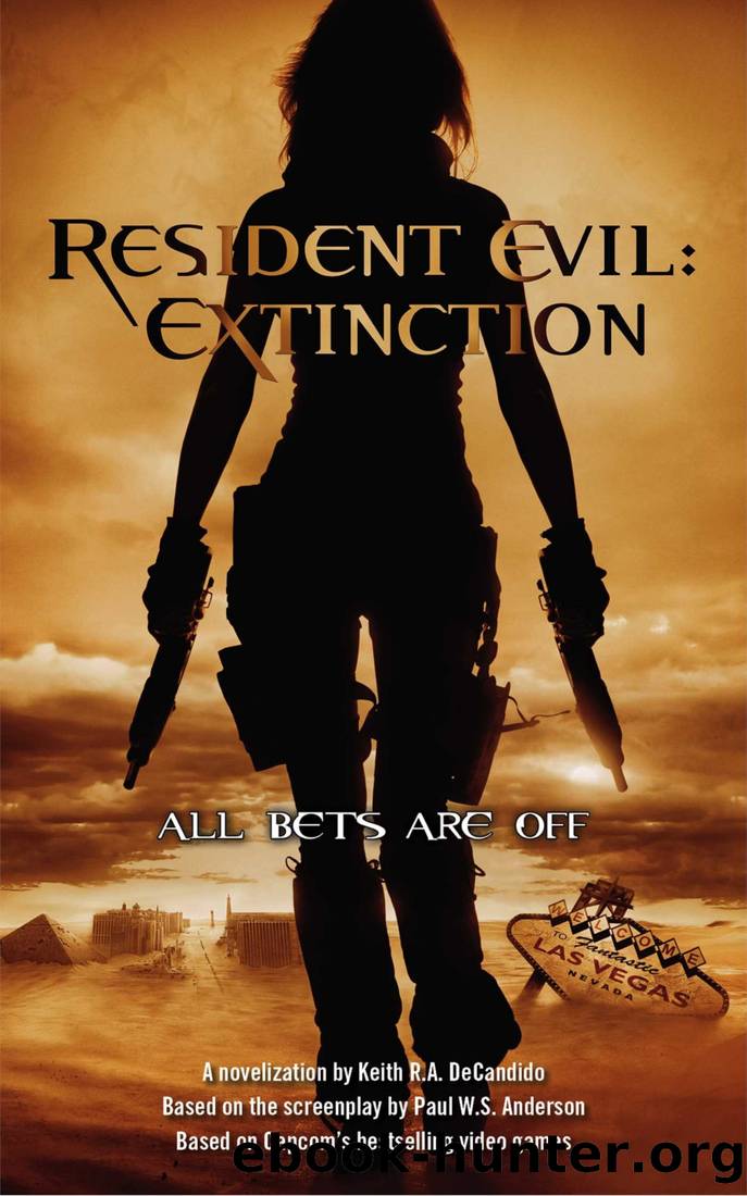 Resident Evil: Extinction by Keith R. A. Decandido