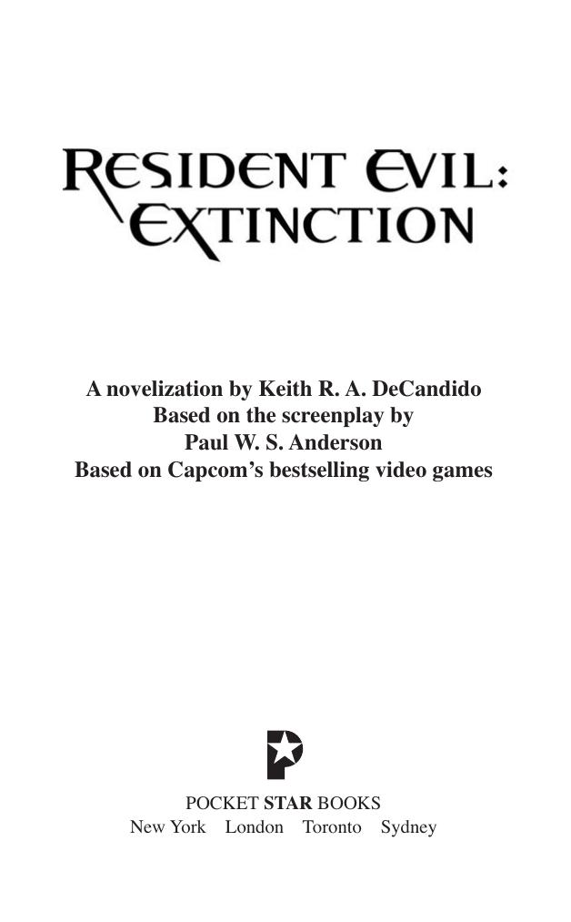 Resident Evil: Extinction by Keith R.A. DeCandido