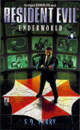 Resident Evil: Underworld by S.D. Perry