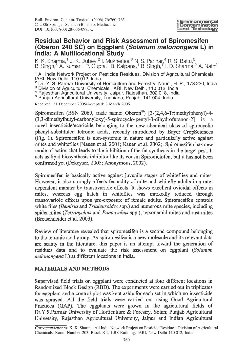 Residual Behavior and Risk Assessment of Spiromesifen (Oberon 240 SC) on Eggplant (Solanum melonongena L) in India: A Multilocational Study by Sharma K. K. et al